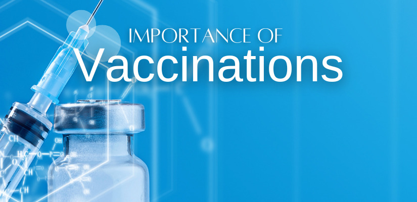 Importance of Vaccinations